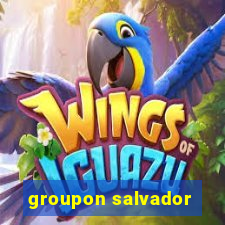 groupon salvador